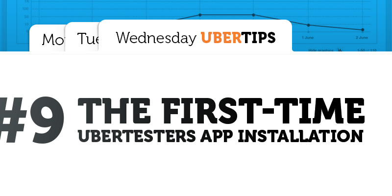 The first-time Ubertesters app installation
