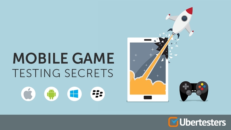 Mobile games testing secrets: How to find qualified beta testers for your game