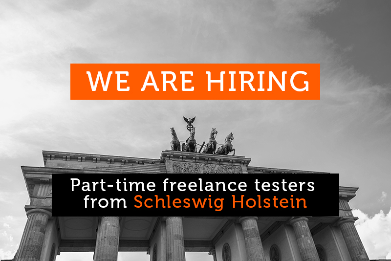 We`re hiring QA’s from Schleswig-Holstein (Germany)!