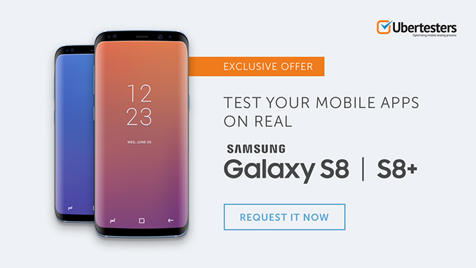 Exclusive Offer: Test your mobile apps on real Samsung Galaxy S8 |S8+