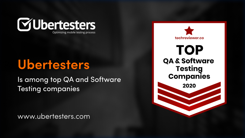 Ubertesters is among Top QA and Software Testing companies