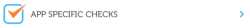 App specific checks