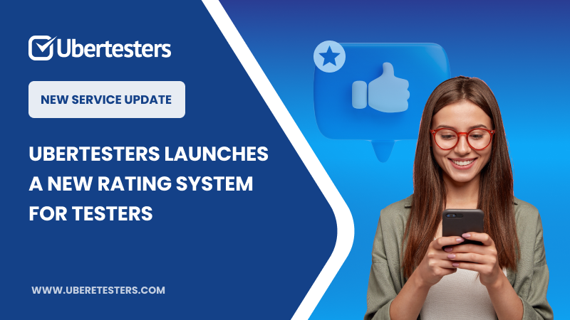 ubertesters-launches-a-new-rating-system-for-testers-ubertesters