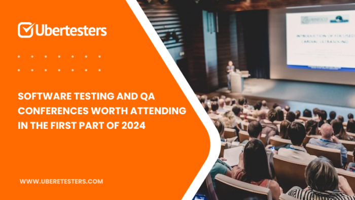 Software Testing And QA Conferences Worth Attending In The First Part   1 700x394 