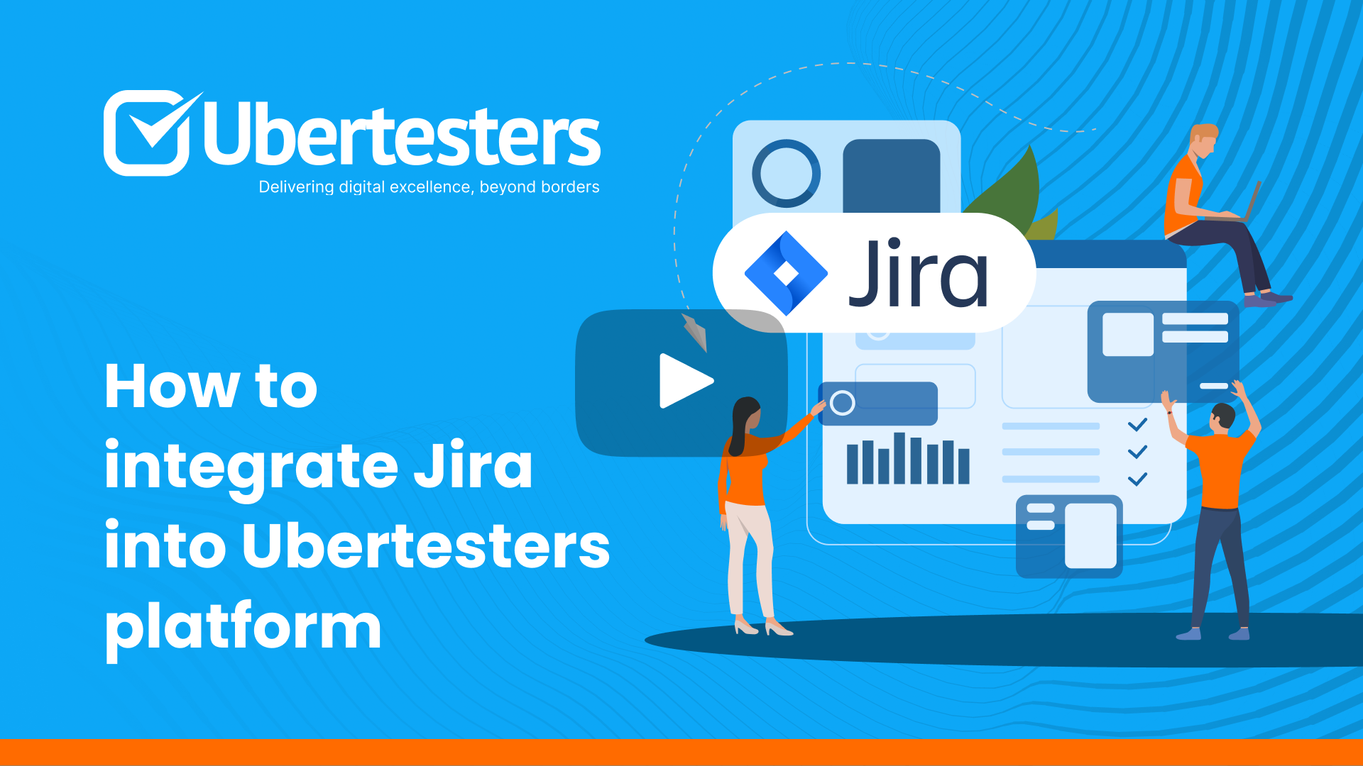 How to Integrate Jira into Ubertesters Platform