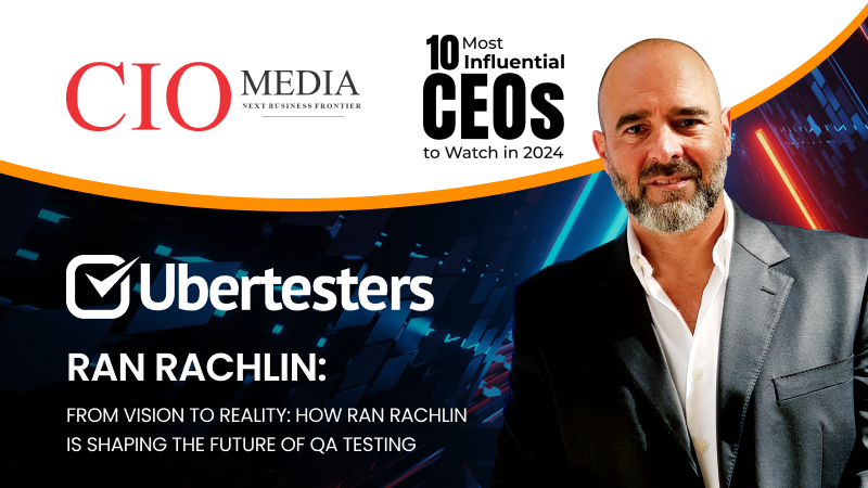 From Vision to Reality: How Ran Rachlin is Shaping the Future of QA Testing