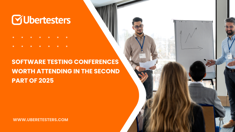 Software Testing Conferences Worth Attending in the Second Part of 2025