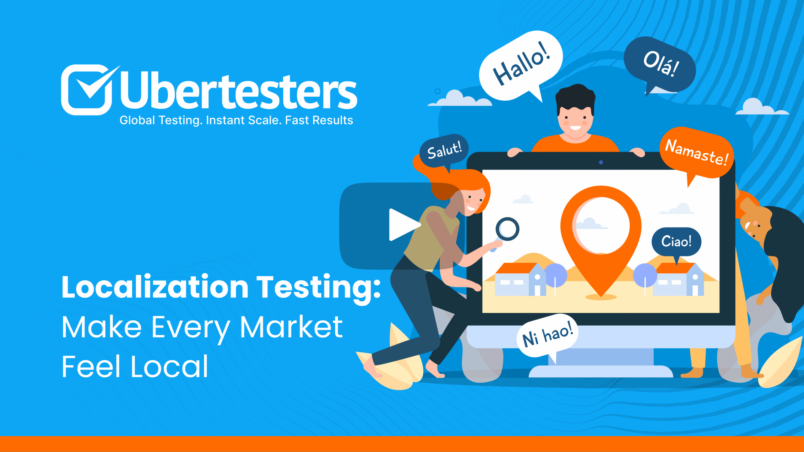 Localization Testing: Make Every Market Feel Local